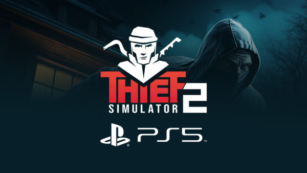 Ustalenie daty premiery Thief Simulator 2 na PlayStation 5
